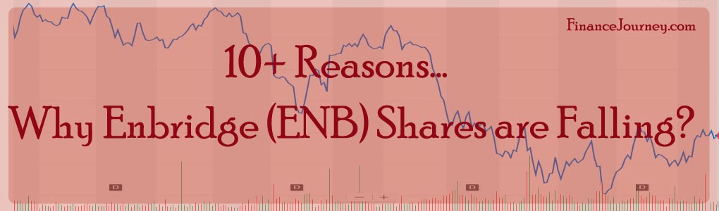 Why is Enbridge stocks if falls? here are 10 reasons